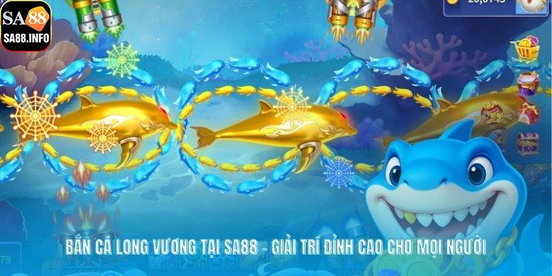 Bắn Cá Long Vương