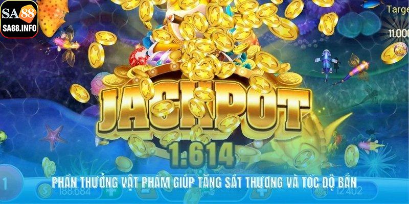 Phần thưởng vật phẩm giúp tăng sát thương và tốc độ bắn