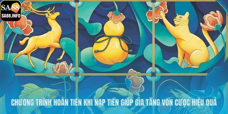 Chương trình hoàn tiền khi nạp tiền giúp gia tăng vốn cược hiệu quả