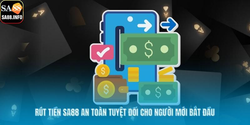 Rút Tiền SA88